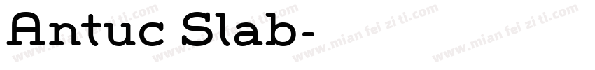 Antuc Slab字体转换